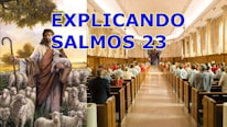 Explicando Salmo 23 Culto 16 11 2024